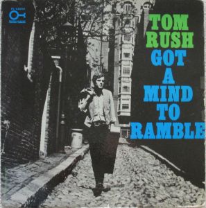 Tom Rush Mind to Ramble